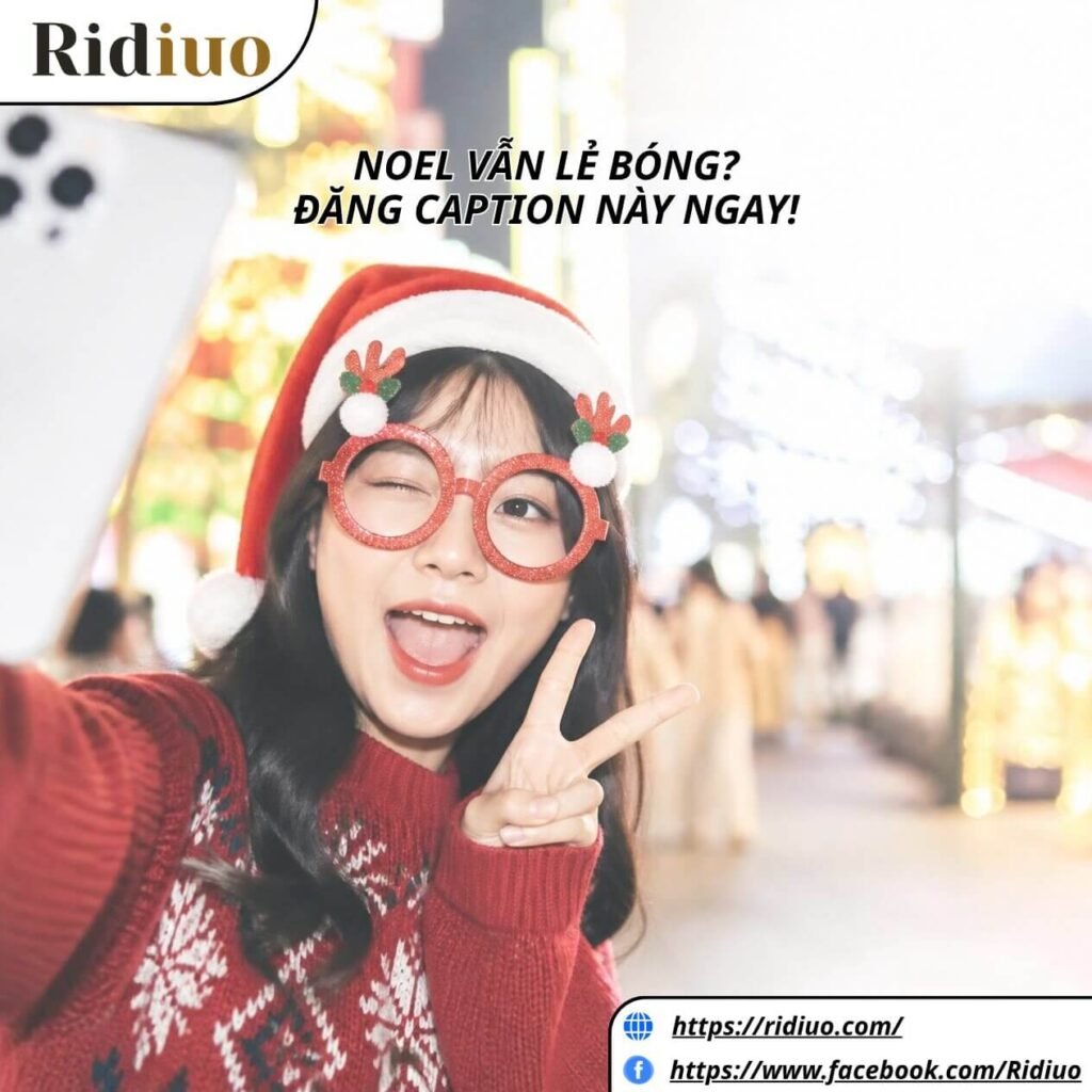 Noel vẫn lẻ bóng? Đăng caption lời chúc Giáng sinh này ngay!